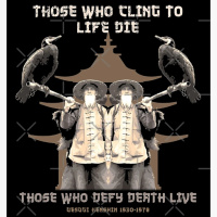 Playing With Fire Those who defy death live and Those who cling to Life just Die