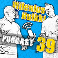 Wilenius  Hulkki PODCAST 39: repiminen v/s nörttibodaus?