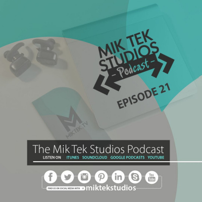 Mik Tek Studios Podcast