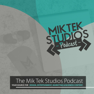 Mik Tek Studios Podcast
