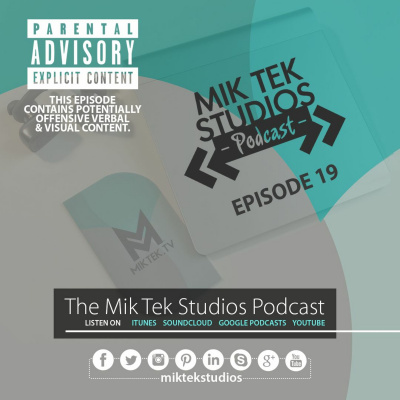 Mik Tek Studios Podcast