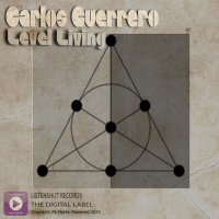 Level Living - Carlos Guerrero - (Original Mix)