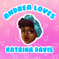 Ep 34: Andrea Loves Katrina Davis - Black Nerds and Interracial Dating