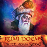 Rumi Poems With Adam Siddiq