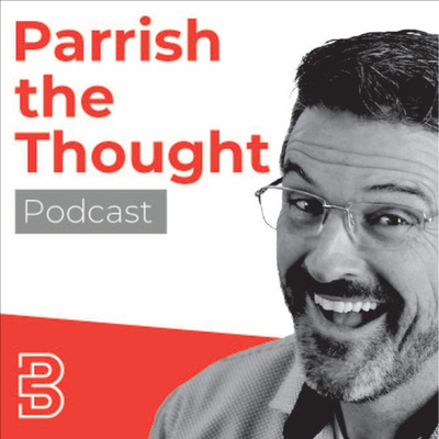 Parrish The Thought