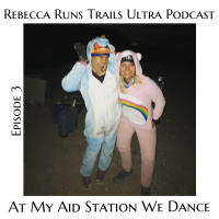 Episode 3: At My Aid Station We Dance