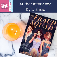 #571 Author Interview: The Fraud Squad by Kyla Zhao