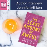 #591 Author Interview: Jennifer Milliken