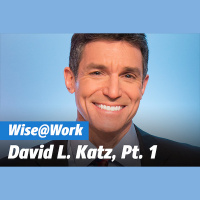 “The Truth about Food and Wellbeing, Part 1” – with David Katz