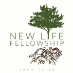New Life Fellowship Sheridan Sermon