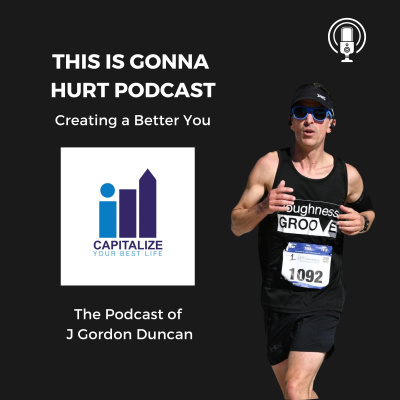This Is Gonna Hurt - The Podcast Of J. Gordon Duncan