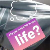 INVEST IN YOUR FUTURE! - why you need KPIs in your life.