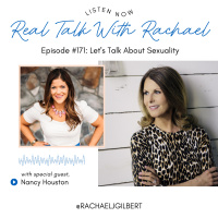 #171: Lets Talk About Sexuality with Nancy Houston