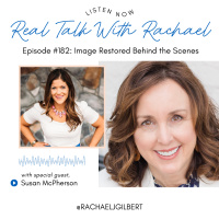 182: Image Restored Behind the Scenes with Susan McPherson