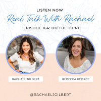 #164: Do the Thing with Rebecca George
