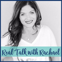 #01: The Who, Why, What of Real Talk with Rachael 