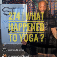 274 | What Happened To Yoga ?