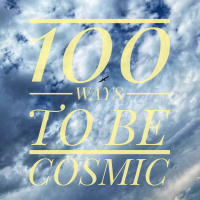 EP 220| Be a Guide To Those Wanting To Be Cosmic - 100 Ways To Be Cosmic