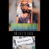 So Let’s Talk: Child Support
