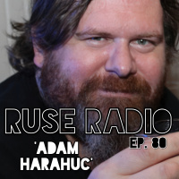 ADAM HARAHUC - The Untold Story of Running a Radio Show