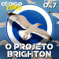 Código Euro #27 | O scouting do Brighton e a UEFA Sevilla League