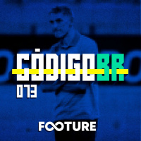 Código BR #73 | Os problemas do Fortaleza, VP 1-1 Ceni e o ataque posicional do Palmeiras