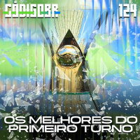 Código BR #124 | Os melhores do Brasileirão 2023: primeiro turno