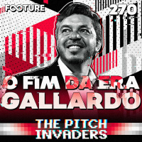 The Pitch Invaders 270 | A era Marcelo Gallardo no River Plate
