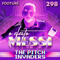 The Pitch Invaders #298 | O Efeito Messi na MLS, com Diogo Kotscho
