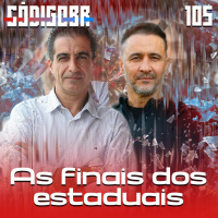 Código BR #105 | As mudanças do Flamengo, Bahia campeão, Água Santa vence e Grêmio empata