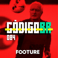 Código BR 84 | O crescimento do Flamengo, a ascensão de Vitor Roque e recuperação do Fortaleza