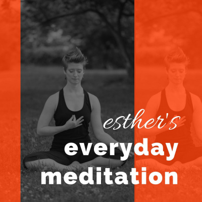 Esthers Everyday Meditation
