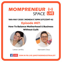 Leesa Landry : How to Balance Motherhood amp Business Without Guilt l EP067