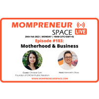 EP103: Motherhood amp Business with Christel Goh