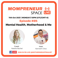 “Mental Health, Motherhood amp Me” with Natalia Rachel | EP089 (2021)