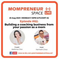 “Building a coaching business from your passion as a mom” with Kathrina Chin | Ep082 