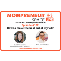 EP102: “How to make the best out of my 40s” with Claudia Zhu
