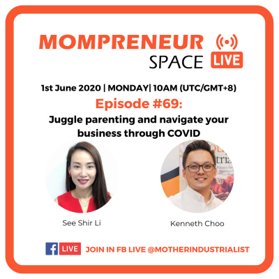 Kenneth Choo | Mother Industrialist On-the-go