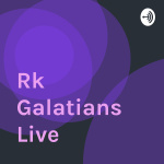 Rk Galatians Live