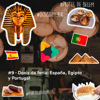 #9 Dosis de Feria: España, Portugal y Egipto