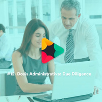#12 - Derecho Administrativo: Due Diligence
