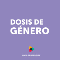 #1 - Dosis de género: Femicidios y feminicidios ¿Alcanza con el derecho? Caso Úrsula Bahillo