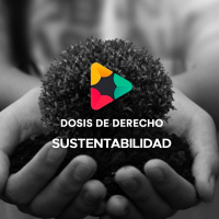 #2 - Derecho Ambiental: Sustentabilidad