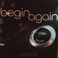 Begin Again - Week 3