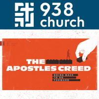 Apostles Creed Episode VII