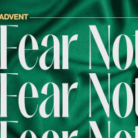 Fear in the Midst of Change (Fear Not - Week 3)