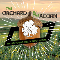 The Orchard in the Acorn (Marc)