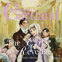 The Earls Revenge (The Pink Collection 53) Audiobook by Barbara Cartland