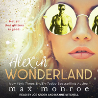 Alex in Wonderland Audiobook by Max Monroe