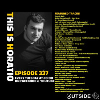THIS IS HORATIO 337 TECHNO EDITION (RECORDED LIVE FROM OUTSIDE X)